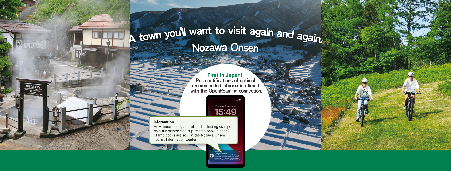 Nozawa Onsen: A town you'll want to visit again and again.First in Japan! Get recommendations when you connect with OpenRoaming.Information,How about taking a stroll and collecting stamps on a fun sightseeing trip, stamp book in hand?Stamp books are sold at the Nozawa Onsen Tourist Information Center!